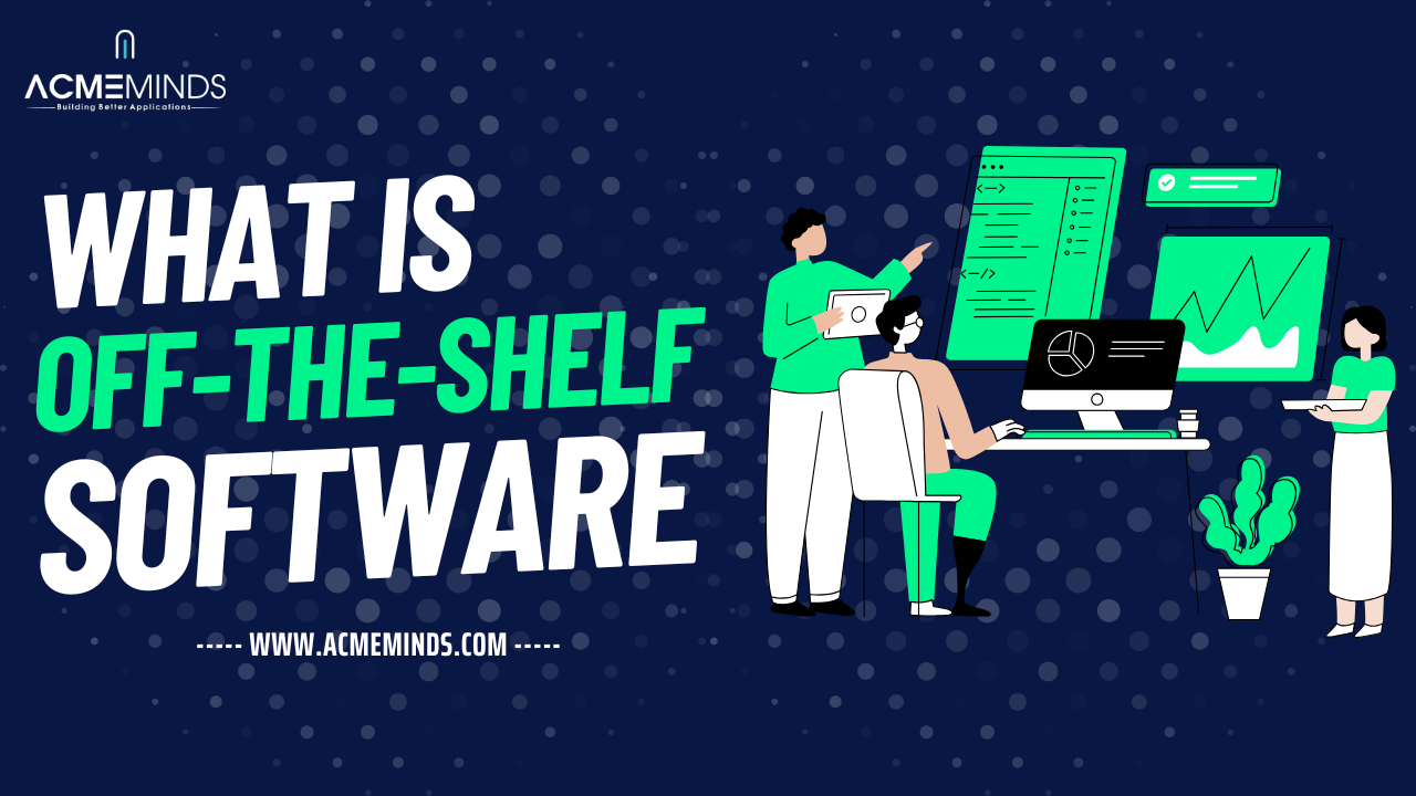 What is off-the-shelf software?