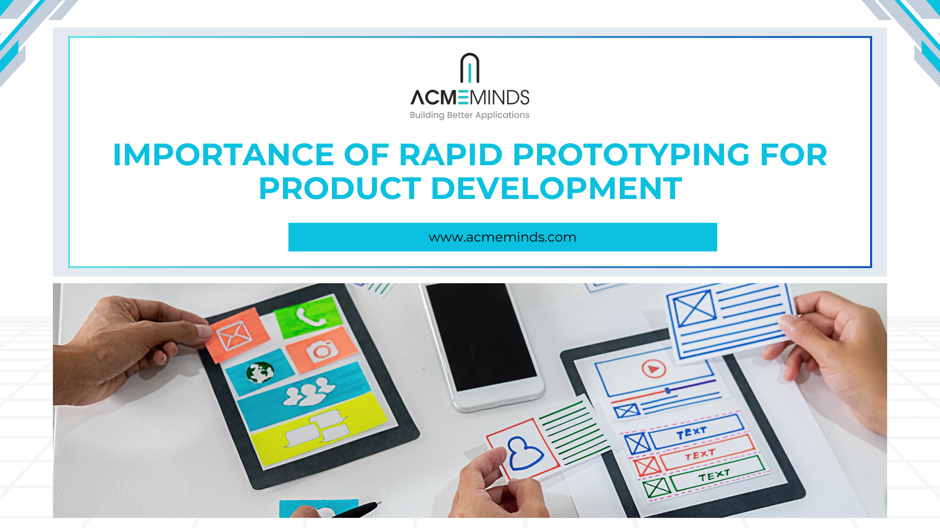 Importance of Rapid Prototyping for Product Development