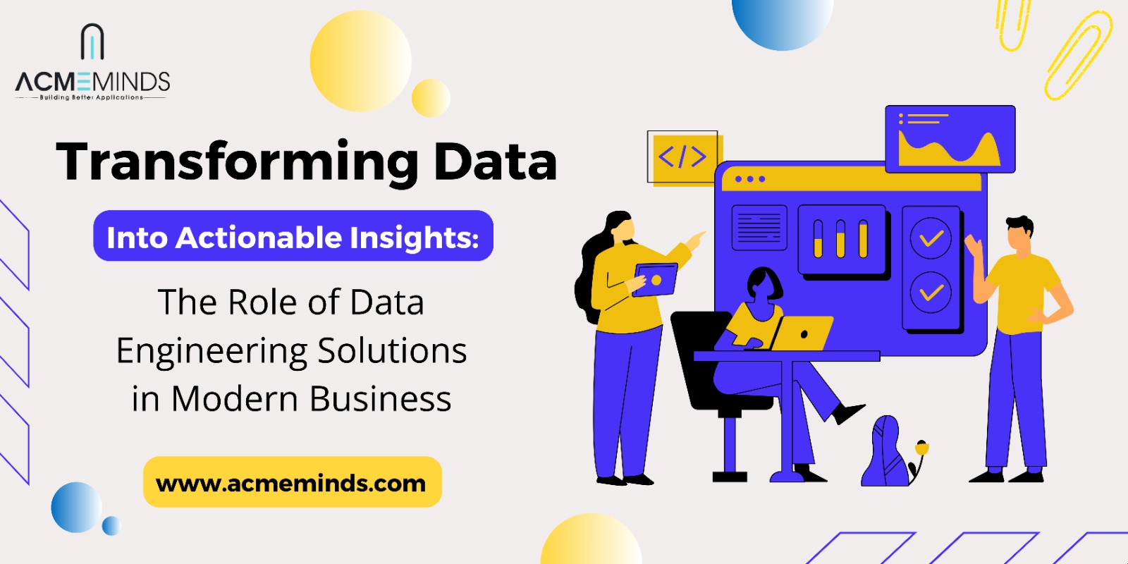 Transforming Data into Actionable Insights: The Role of Data Engineering Solutions in Modern Business