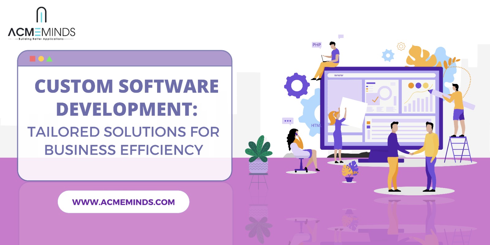 Custom Software Development: Tailored Solutions for Business Efficiency