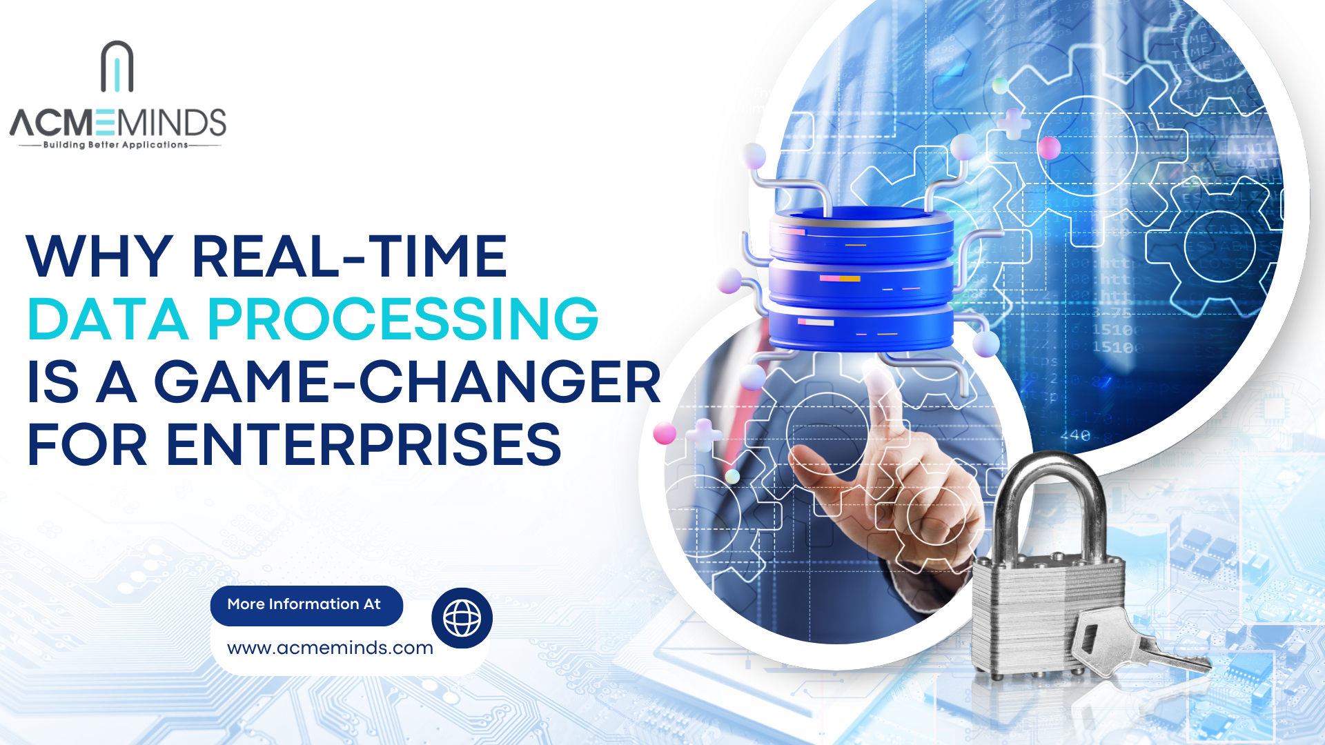 Why Real-Time Data Processing is a Game-Changer for Enterprises