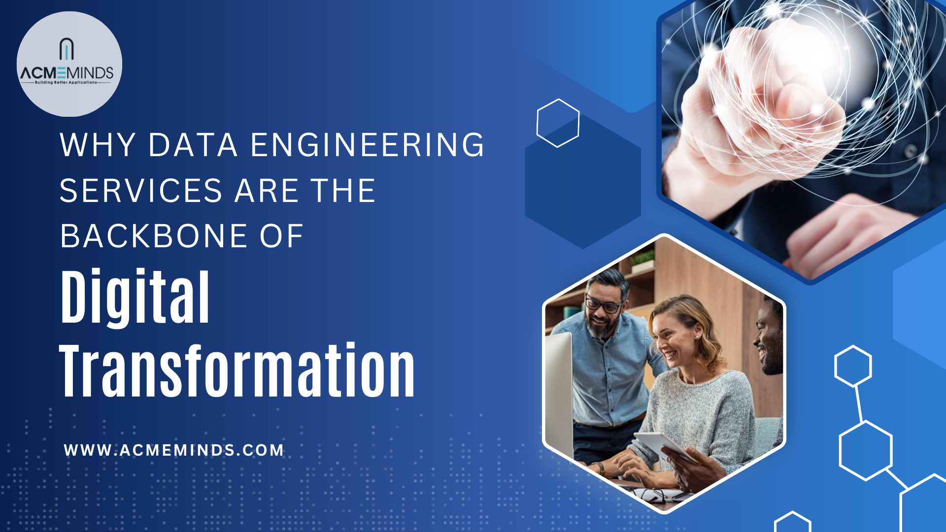Why Data Engineering Services Are the Backbone of Digital Transformation